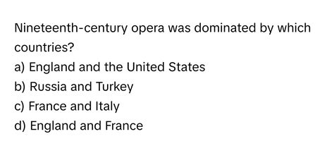 nineteenth-century opera was dominated by which countries? and how did the cultural exchange influence its development?